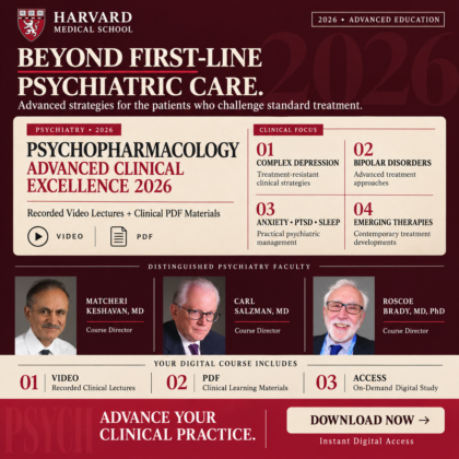 Harvard Psychopharmacology: Advanced Clinical Excellence 2026