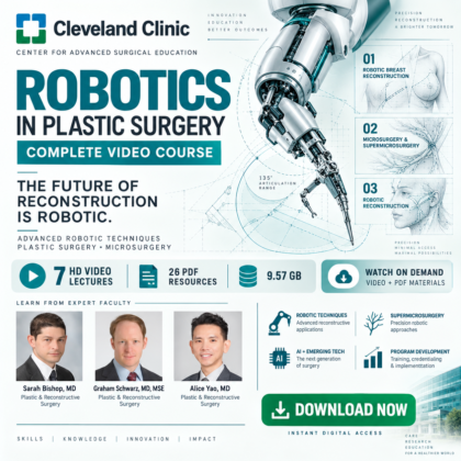 Cleveland Clinic Robotics in Plastic Surgery Conference